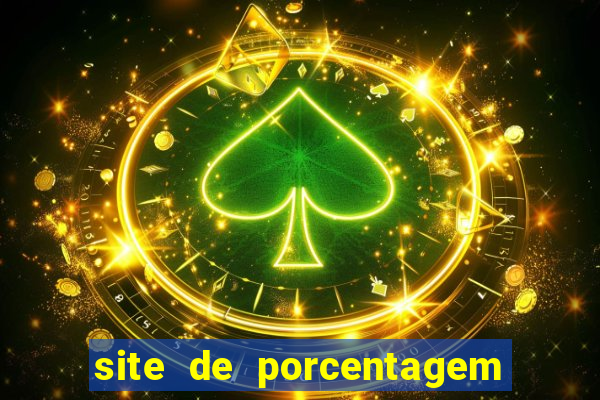 site de porcentagem de jogos slots